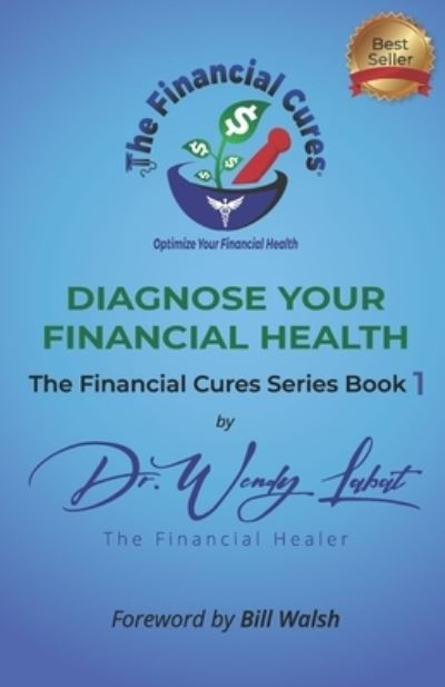 Cover for Bill Walsh · Diagnose Your Financial Health (Paperback Book) (2020)