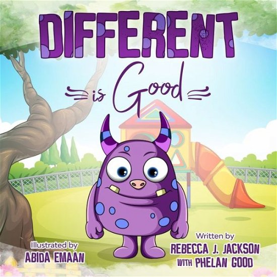 Cover for Phelan Good · Different is Good (Paperback Book) (2020)