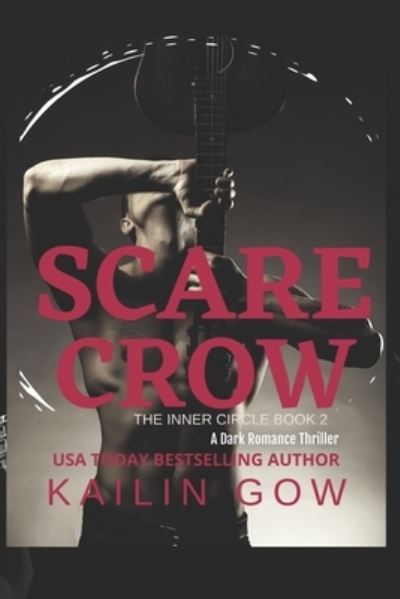 Cover for Kailin Gow · The Scarecrow (Paperback Book) (2021)