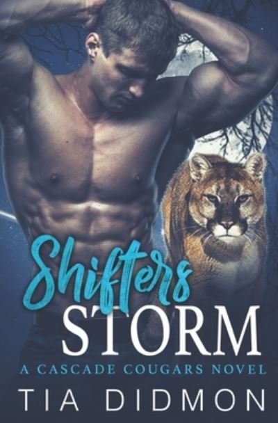 Shifters Storm: Steamy Shifter Romance - Tia Didmon - Kirjat - Independently Published - 9798766008187 - perjantai 12. marraskuuta 2021
