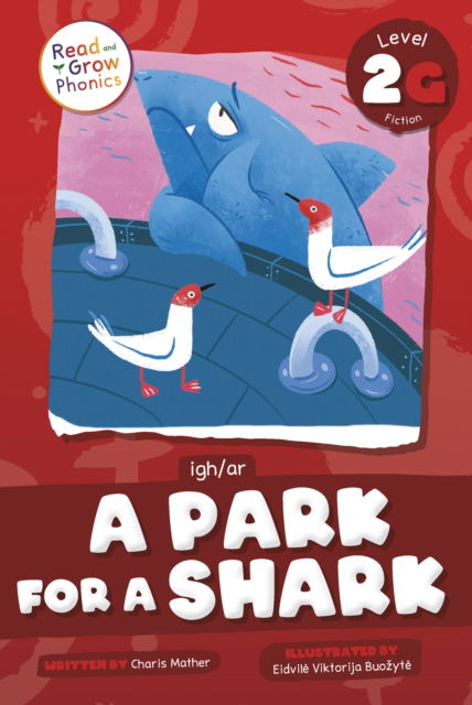 Cover for Charis Mather · A Park Shark: Level 2G (igh / ar) (Paperback Book) (2025)