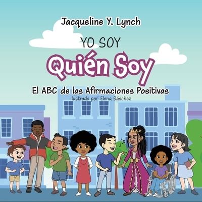 Cover for Jacqueline Lynch · Yo Soy Quién Soy (Book) (2023)