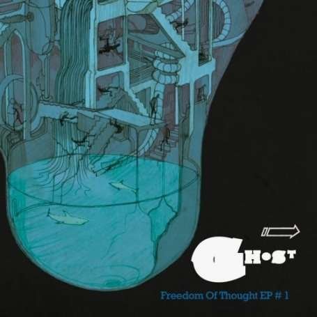 Freedom of Thought EP - Ghost - Musik - breakin bread - 0200069404188 - 14. april 2009