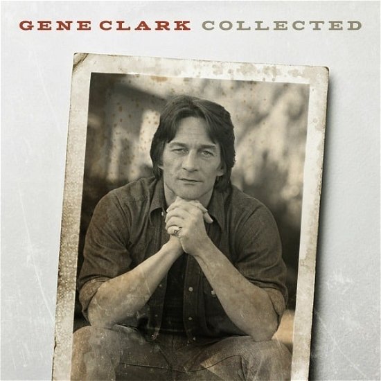 Cover for Gene Clark · Collected (CD) (2021)