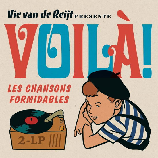 Voila! Les Chansons Formidables - V/A - Muziek - UNIVERSAL - 0600753967188 - 17 maart 2023