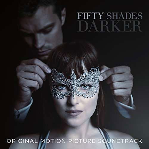 Fifty Shades Darker - O.s.t - Music - REPUBLIC - 0602557437188 - May 11, 2017