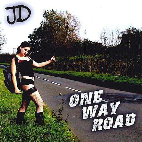 Cover for Jd · One Way Road (CD) (2008)