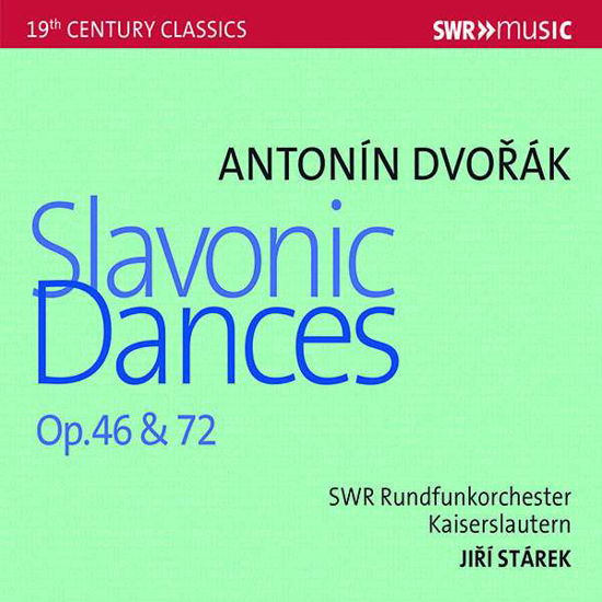 Slavonic Dances - Antonin Dvorak - Musikk - SWR CLASSIC - 0747313950188 - 7. mai 2018