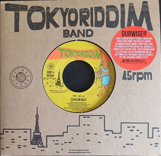 Canoe Boy (7" Vinyl Single) - Tokyo Riddim Band - Music - TIME CAPSULE - 0748322322188 - July 19, 2024