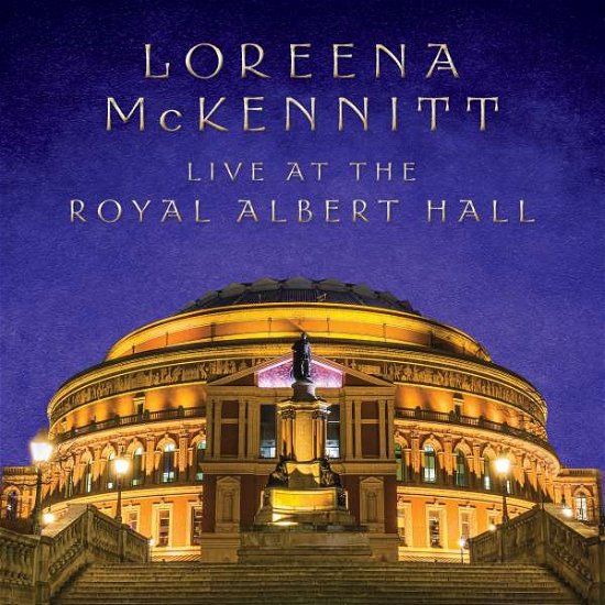 Cover for Loreena McKennitt · Live at the Royal Albert Hall (CD) (2019)