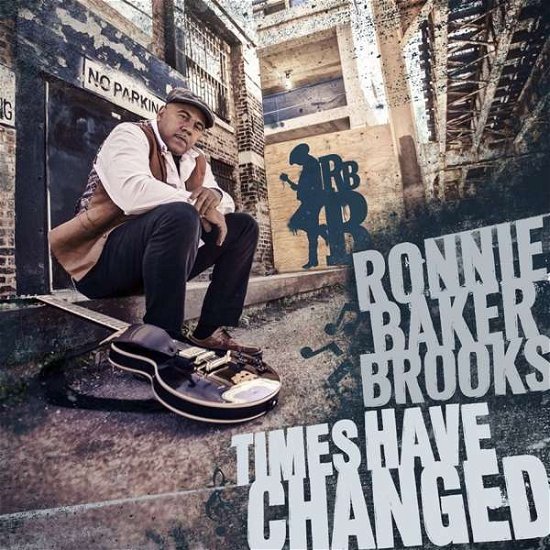Cover for Ronnie Baker Brooks · Times Have Changed (CD) (2017)