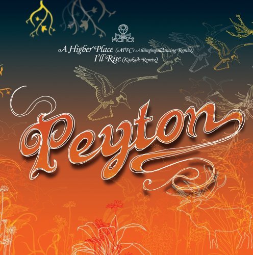 Cover for Peyton · I'll Rise/a Higher Place (12&quot;) (2005)
