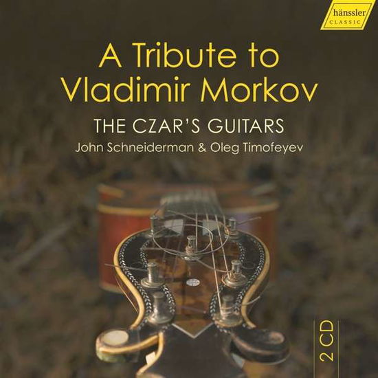 Cover for John Schneiderman · Czar's Guitars - a Tribute to Vladimir Morkov (CD) (2020)