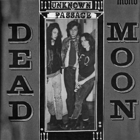 Cover for Dead Moon · Unknown Passage (LP) (2015)