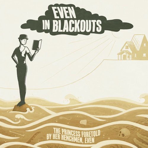 Cover for Even In Blackouts · Princess Foretold By Her Henchmen, Even (LP) (2018)
