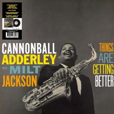 Cover for Cannonball Adderley with Milt Jackson · Things Are Getting Better (LP) [Limited edition] (2024)