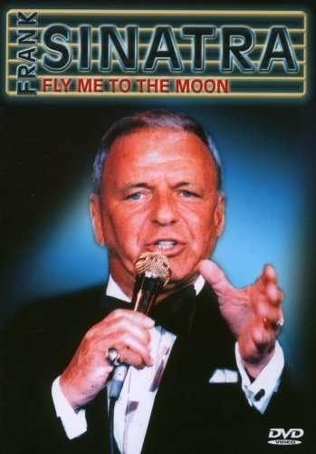 Cover for Frank Sinatra · Fly Me to the Moon (DVD) (2013)
