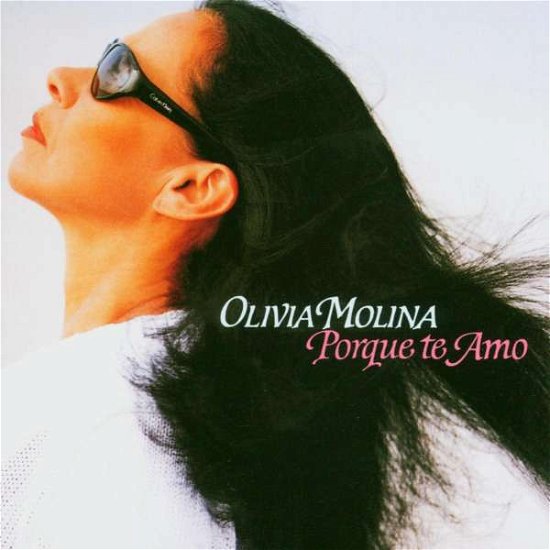 Cover for Olivia Molina · Porque Te Amo (CD) (1999)