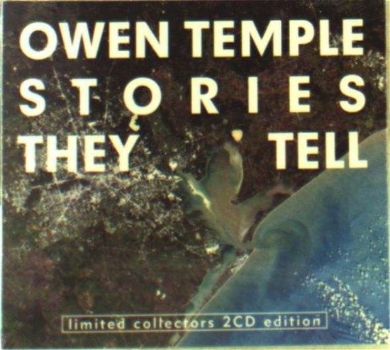 Owen Temple - Stories They Tell - Owen Temple - Music - Blue Rose - 4028466326188 - October 3, 2013