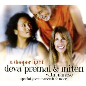 Cover for Miten &amp; Deva Premal · A Deeper Light (CD) (2013)