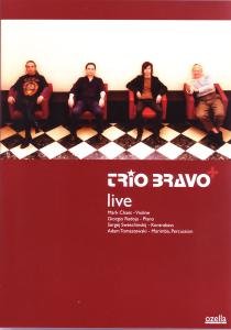 Cover for Trio Bravo+ · Trio Bravo Live (DVD) (2010)