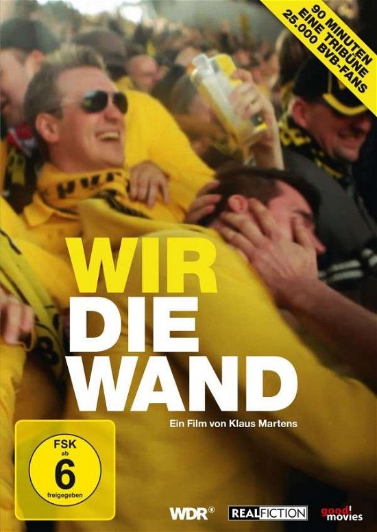 Cover for Dokumentation · Wir Die Wand (DVD) (2013)