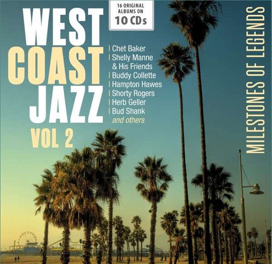 West Coast Jazz Vol. 2 Originalalbum - Various Artists - Musiikki - Documents - 4053796003188 - perjantai 19. elokuuta 2016