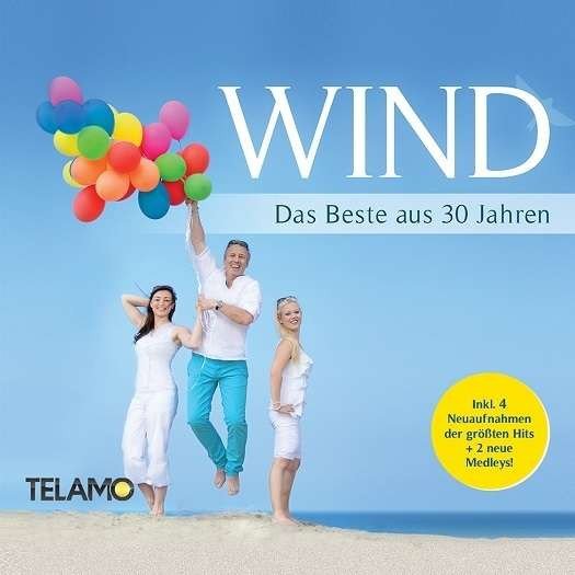 Das Beste Aus 30 Jahren - Wind - Music - TELAMO - 4053804306188 - May 29, 2015