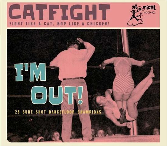 Cover for I'm Out: 25 Sure Shot Dancefloor Champions / Var · I'm Out: 25 Sure Shot Dancefloor Champions (CD) (2018)
