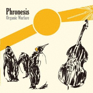 Cover for Phronesis · Organic Warfare (CD) [Japan Import edition] (2018)