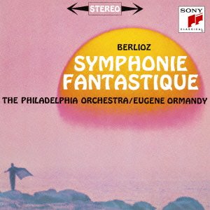 Cover for Eugene Ormandy · Berlioz: Symphonie Fantastique (CD) (2014)