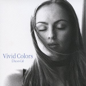 Cover for L'arc-en-ciel · Vivid Colors (CD) [Japan Import edition] (2006)