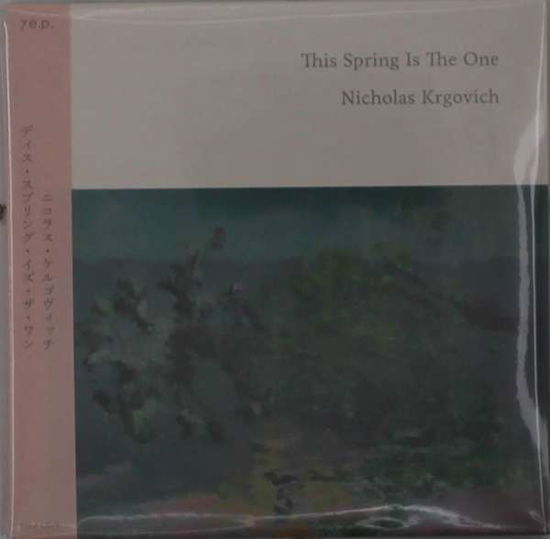 Cover for Nicholas Krgovich · Spring Is The One (CD) [Japan Import edition] (2021)