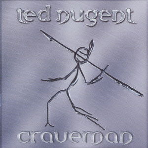 Craveman - Ted Nugent - Musikk - VI - 4988002439188 - 2. november 2021