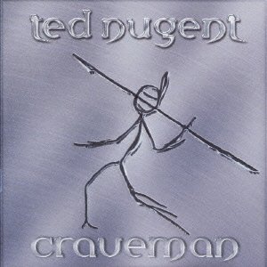 Cover for Ted Nugent · Craveman (CD) [Japan Import edition] (2021)