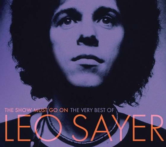 Show Must Go On - Leo Sayer - Muziek - M-C-D - 5014797671188 - 6 januari 2020