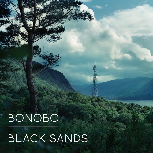 Bonobo · Black Sands (LP) [Standard edition] (2010)
