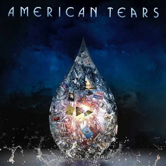 Cover for American Tears · Hard Core (CD) (2018)