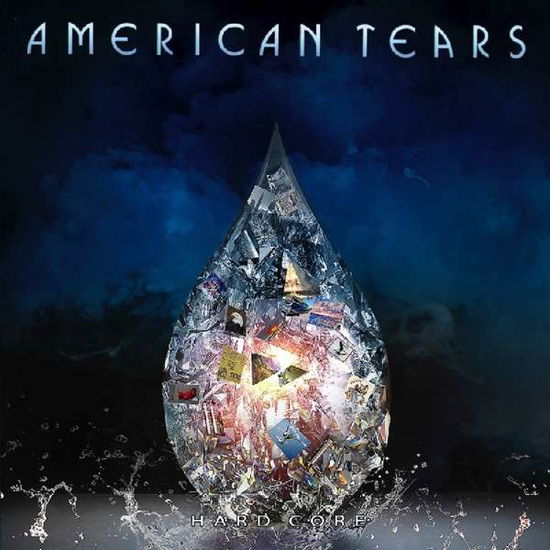 Hard Core - American Tears - Música - ESCAPE - 5031281003188 - 23 de abril de 2018