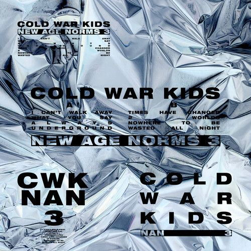 New Age Norms 3 - Cold War Kids - Musique - AWAL - 5056167168188 - 8 avril 2022