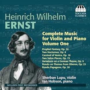 Complete Music for Violin & Piano 1 - Ernst / Lupu / Hobson - Muzyka - TOCCATA CLASSICS - 5060113441188 - 8 lutego 2011