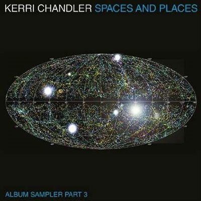 Cover for Kerri Chandler · Spaces And Places: Album Sampler 3 (LP) (2022)