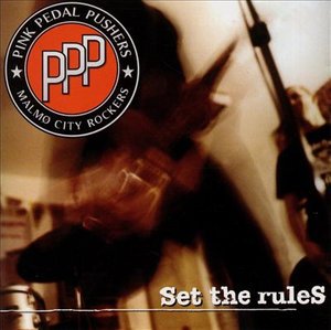 Cover for Pink Pedal Pushers · Set The Rules (CD) (2003)