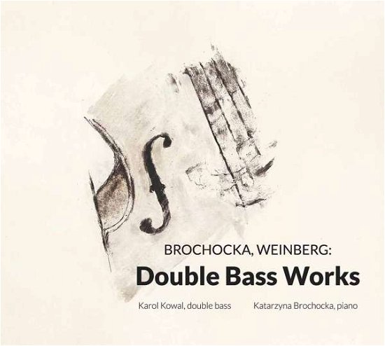 Cover for Kowal,Karol / Brochocka,Katarzyna · Werke für Kontrabass *s* (CD) (2015)