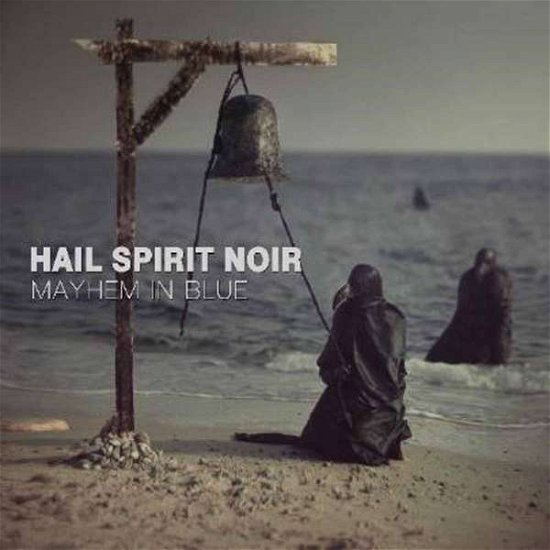 Cover for Hail Spirit Noir · Mayhem in Blue (CD) (2016)