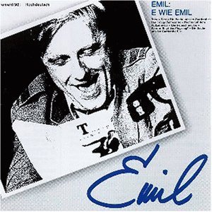 Cover for Emil Steinberger · Emil-e Wie Emil Träumt (CD) (2004)