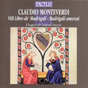 Cover for Monteverdi / Il Ruggiero / Marcante · 8th Book of Madrigals (CD) (1999)