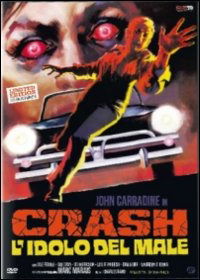 Cover for Crash L'idolo Del Male (Ed. Li (DVD) (2015)