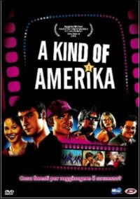 Kind of Amerika (A) - Kind of Amerika (A) - Elokuva -  - 8019824915188 - keskiviikko 3. huhtikuuta 2013