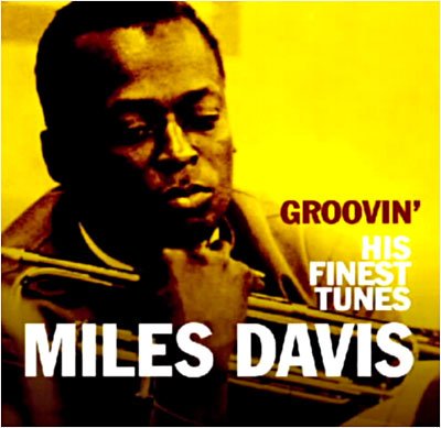 Groovin' Miles Davis - Miles Davis - Musikk - Disky Communications - 8711539036188 - 